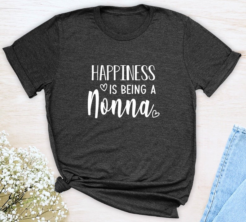 Le bonheur, c'est d'être une Nonna T-shirt unisexe Nonna Shirt Cadeau pour Nonna Nonna future image 4