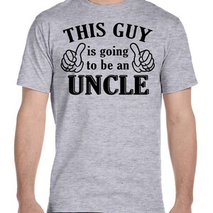 going to be an uncle shirt