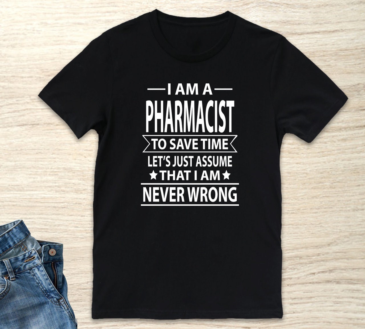 I Am A Pharmacist to Save Time Let's Just Assume That | Etsy