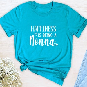 Le bonheur, c'est d'être une Nonna T-shirt unisexe Nonna Shirt Cadeau pour Nonna Nonna future image 3