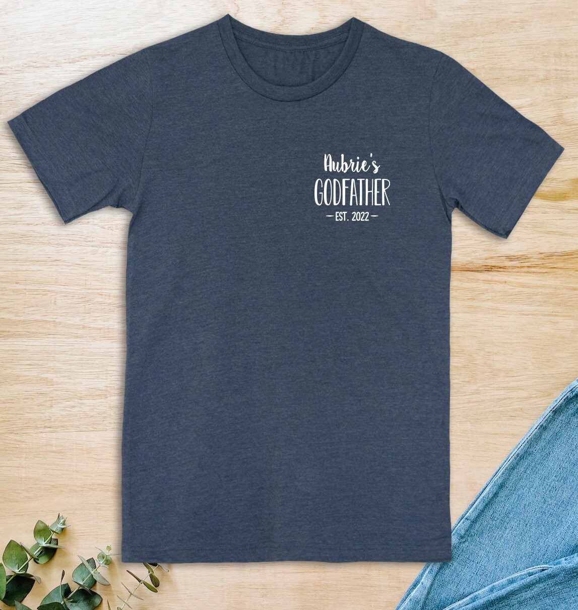 Personalized Godfather Shirt With Year Est.  - Personalized Godfather Shirt -  Custom Name Godfather Gift - Father's Day Gift