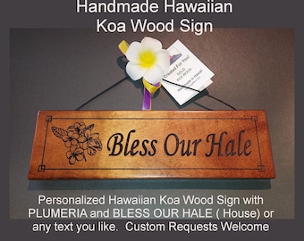 Engraved Koa Wood Sign: "Bless Our Hale" with Plumeria - Handmade Hawaiian Decor
