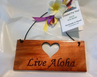 Live Aloha Sign - Solid Hawaii Koa Wood - Handmade in Hawaii