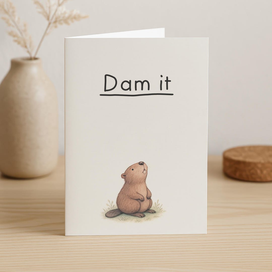 Funny Beaver Pun Greeting Card, 