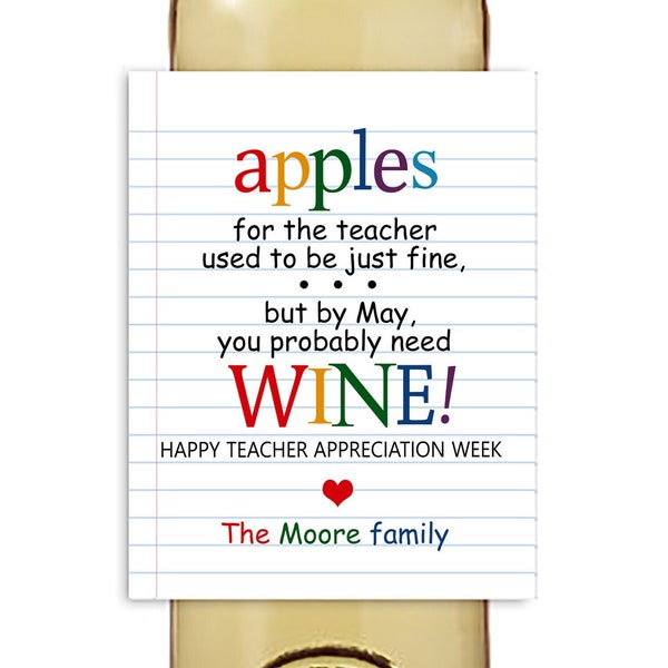 Teacher Appreciation Gift Wine Label / By MAY You Probably Need Wine!