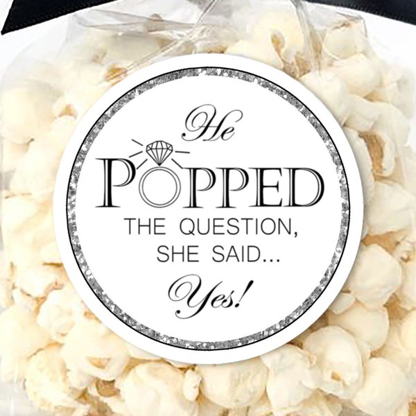 He Popped The Question, She Said Yes! / Printable Engagement Party Popcorn Labels / Engagement Party Favors