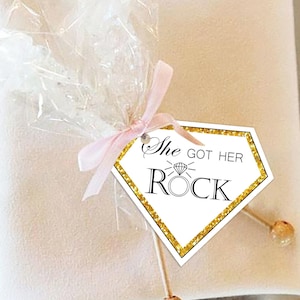 She Got Her Rock Gift Tag / Diamond Ring Party Favor Tag / Printable Gift Tag