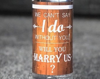 Wine Bottle Label to Ask Officiant / We can't say I do without you. Will you marry us?