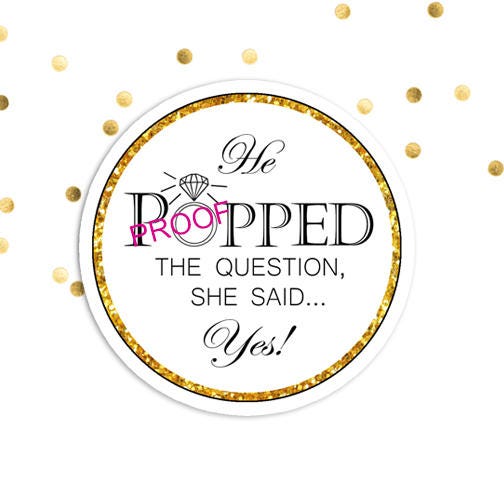He Popped The Question She Said YES Engagement Party Favor | Etsy