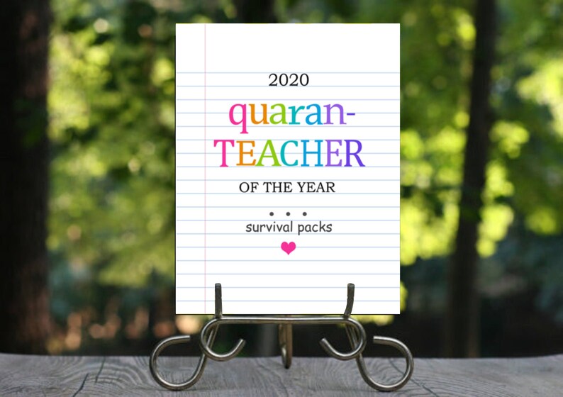 QuaranTeacher SIGN / Quarantine Teacher Gifts / Printable