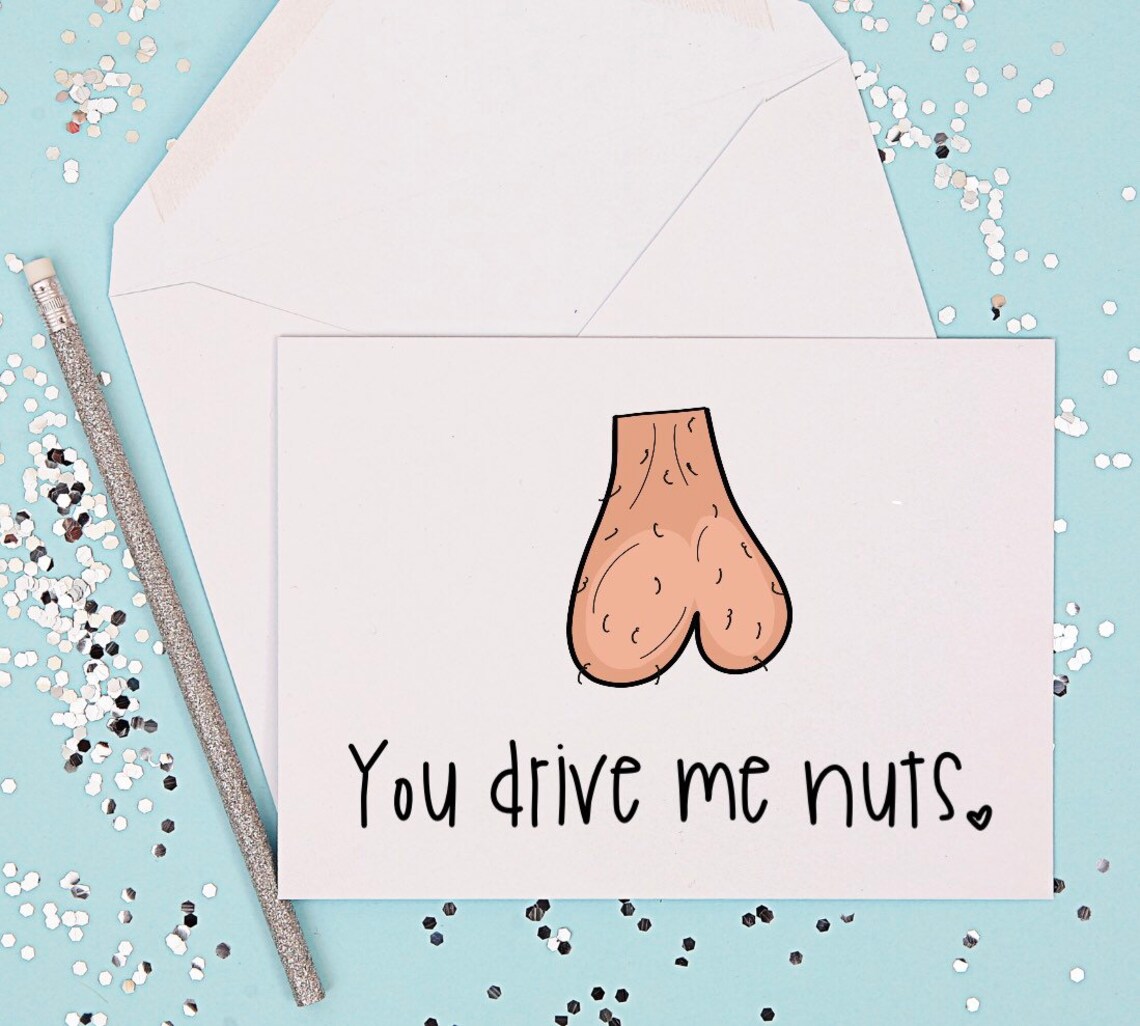 Mature Funny You Drive me Nuts Card Funny boyfriend husband Etsy
