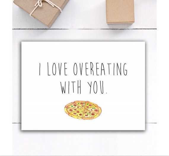 Funny Card for Boyfriend Best Friend Gift I Love Overeating - Etsy Ireland Funny Card for Boyfriend Best Friend Gift I Love Overeating - Etsy Ireland