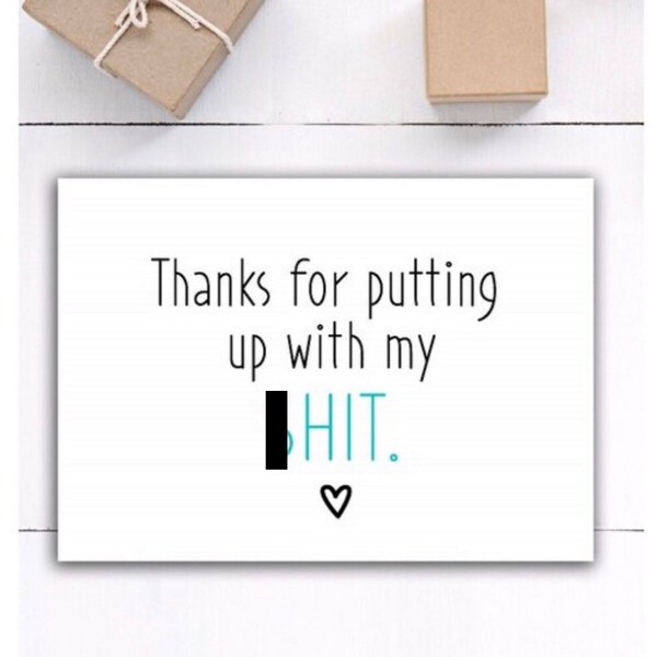 Thanks for Putting up with my Shit funny card for boyfriend best friend Mom husband card for him i love you funny anniversary Birthday card