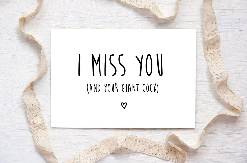 I Miss you card long distance boyfriend Card I miss your giant cock dick ca...