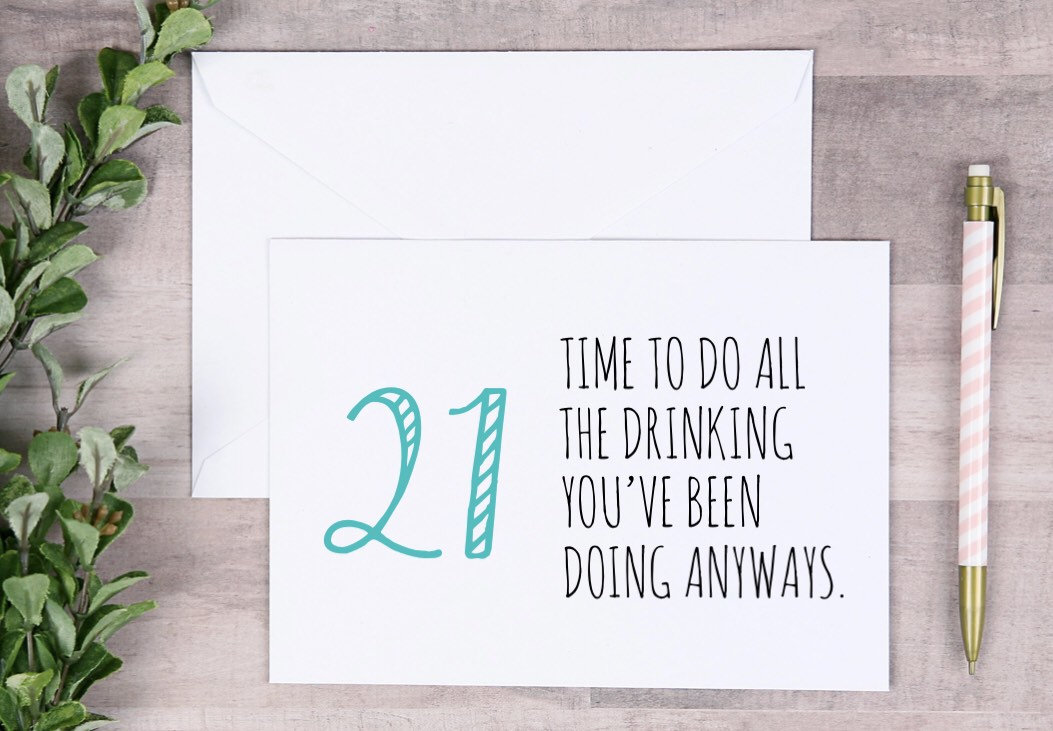 Funny 21st friend Birthday Card - funny 21 Birthday Card - 21st Card for friend - Funny 21st drinking Card - 21 drunk party birthday card