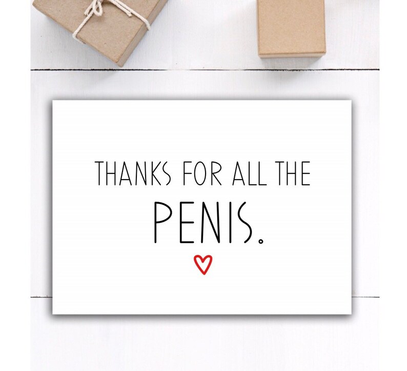 Thanks for all the Penis funny card for boyfriend husband love | Etsy