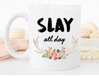 15oz. Slay all Day Mug, Slay Mug, Resting bitch face, Bitch Face, Bitch Face Mug, Resting Bitch Face, My Bitch, Best Friend Mug, Coffee Mug