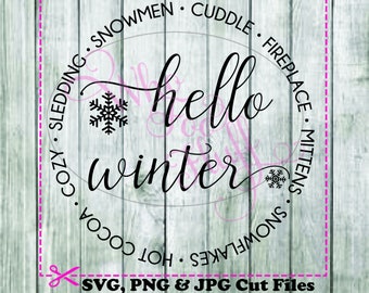 Hello Winter mittens snow hot cocoa cozy winter snow snowflakes svg, png, jpg cutting file winter die cut snow sign shirt gift