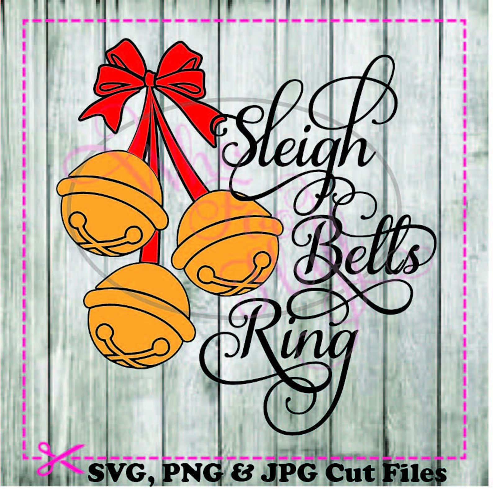 Sleigh Bells Ring Svg Png Jpg Dxf Eps Cutting File Christmas Etsy Canada