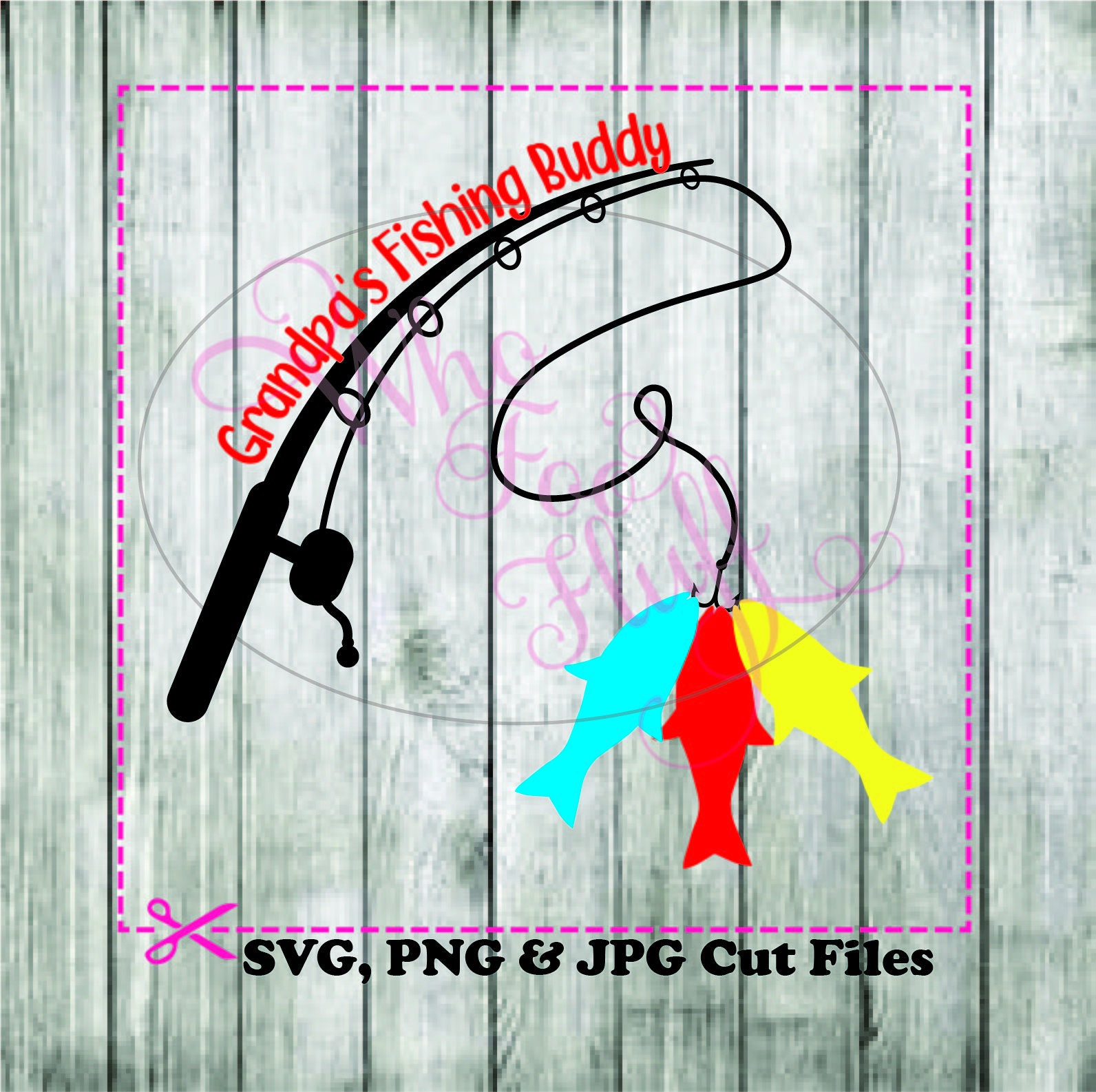 Download Grandpa's Fishing Buddy SVG DIY shirt svg jpg dxf eps png ...