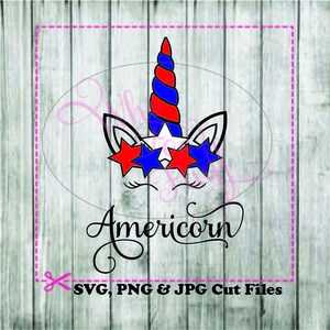 Americorn American Unicorn, Ameri corn rojo blanco y azul SVG DIY cut svg jpg vector png file Cricut cutting file Stars 4th of July Patriotic