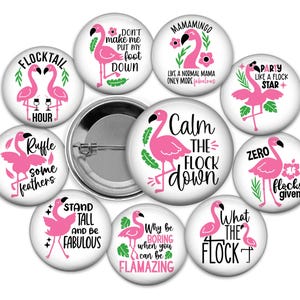 Funny Flamingo Buttons • Tropical Humor Pin‑Back Set • Sassy Flamingo Quotes • Party Favors • Novelty Gift for Flamingo Lovers