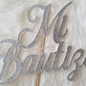 Mi Bautizo | Mi Bautizo Topper | Mi Bautizo Cake | Baptism Cake topper | Bautizo Cake Topper | Christening Topper | Bautizo Topper