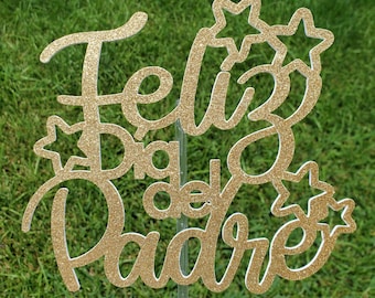 Feliz Día del Padre Cake Topper: Glitter Father's Day Decoration