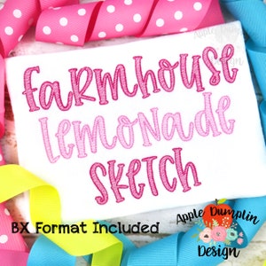 Farmhouse Lemonade SKETCH, Complete Alphabet, Embroidery Font, BX Included, 0.75 in, 1 in, 1.25 in, 1.5 in, 2 in, 2.5 in, 3 in