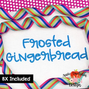 May include: Frosted Gingerbread embroidery design with blue thread on a white fabric background. The design is surrounded by colorful striped ribbon.