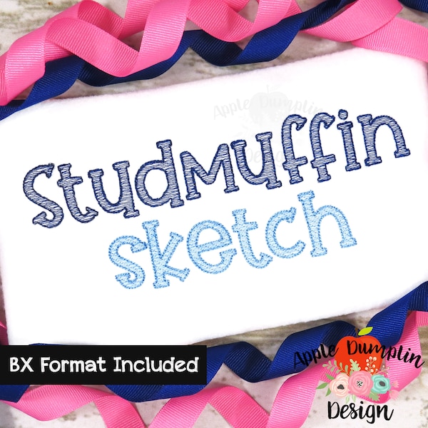 Studmuffin SKETCH, 9 Sizes, Complete Alphabet, Embroidery Font, BX Included, Boy Embroidery Font, Girl Embroidery Font