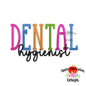 Dental Hygienist, Embroidery Design, Machine Embroidery, Instant Download, Dentist, Occupation, 4x4, 5x5, 6x6, 7x7, 8x8, 9x9, 10x10