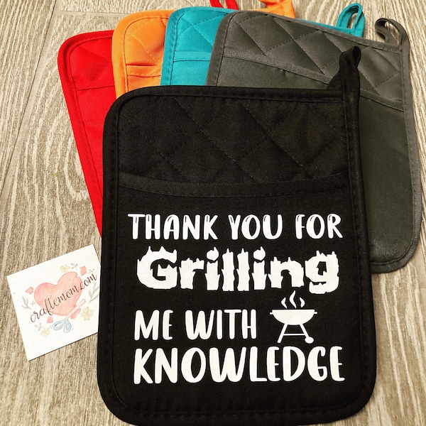 Thanks for Grilling Me with Knowledge - Oven Mitt - Teacher Gift - Teacher Appreciation Gift for Men - School Support Gift - Pot Holder