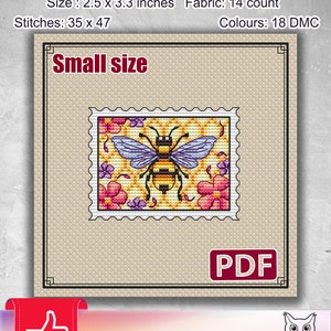 May include: Cross stitch pattern for a bee with flowers in a postage stamp frame. The pattern is 2.5 x 3.3 inches and uses 18 DMC colors. The pattern is labeled "Small size" and "PDF".
