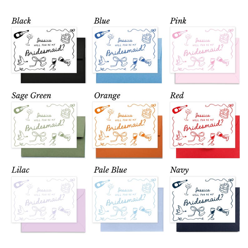 May include: Nine cards with envelopes in various colors, each featuring the text "Jessica, Will You Be My Bridesmaid?" in a handwritten style, along with illustrations of a champagne bottle, cake, and other celebratory elements.
