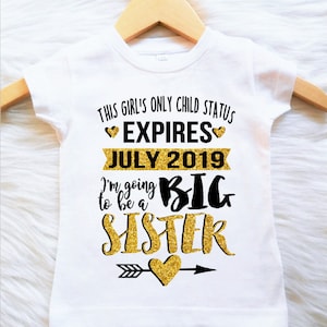 ALL SIZES Customizable Colors this girls only child status expiring i'm going to be a  Siblings Twins Big Brother Sister   tee