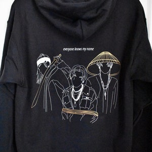 Everyone Knows My Name - Daechwita Hoodie/Sweatshirt/Tee