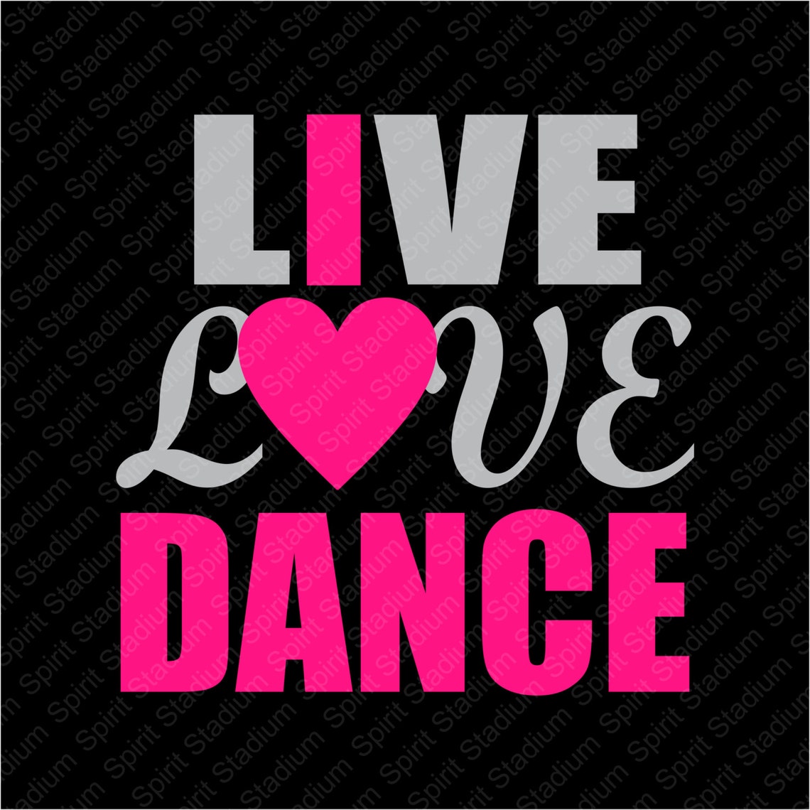 Dance Tshirt Live Love Dance Tshirt I Love Dance Custom Team School