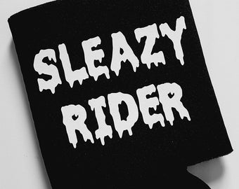 sleazy rider drink sleeve, funny can sleeve, Insulated beverage holder, beer can sleeve, funny drink sleeve, stocking stuffers, Insulated