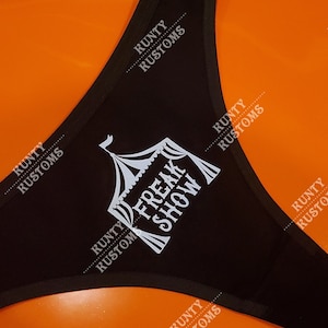 Freak show Halloween thong, circus, tent, carnival, clown, undies, panties, spooky, birthday gift, present, party, stocking stuffers,