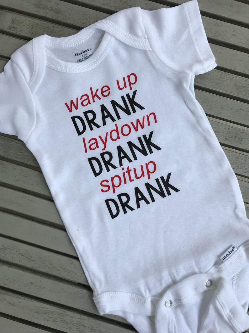 Wake Up Drank Spit up Drank Funny Baby Onesies Unisex Onesie Baby Gifts Boy