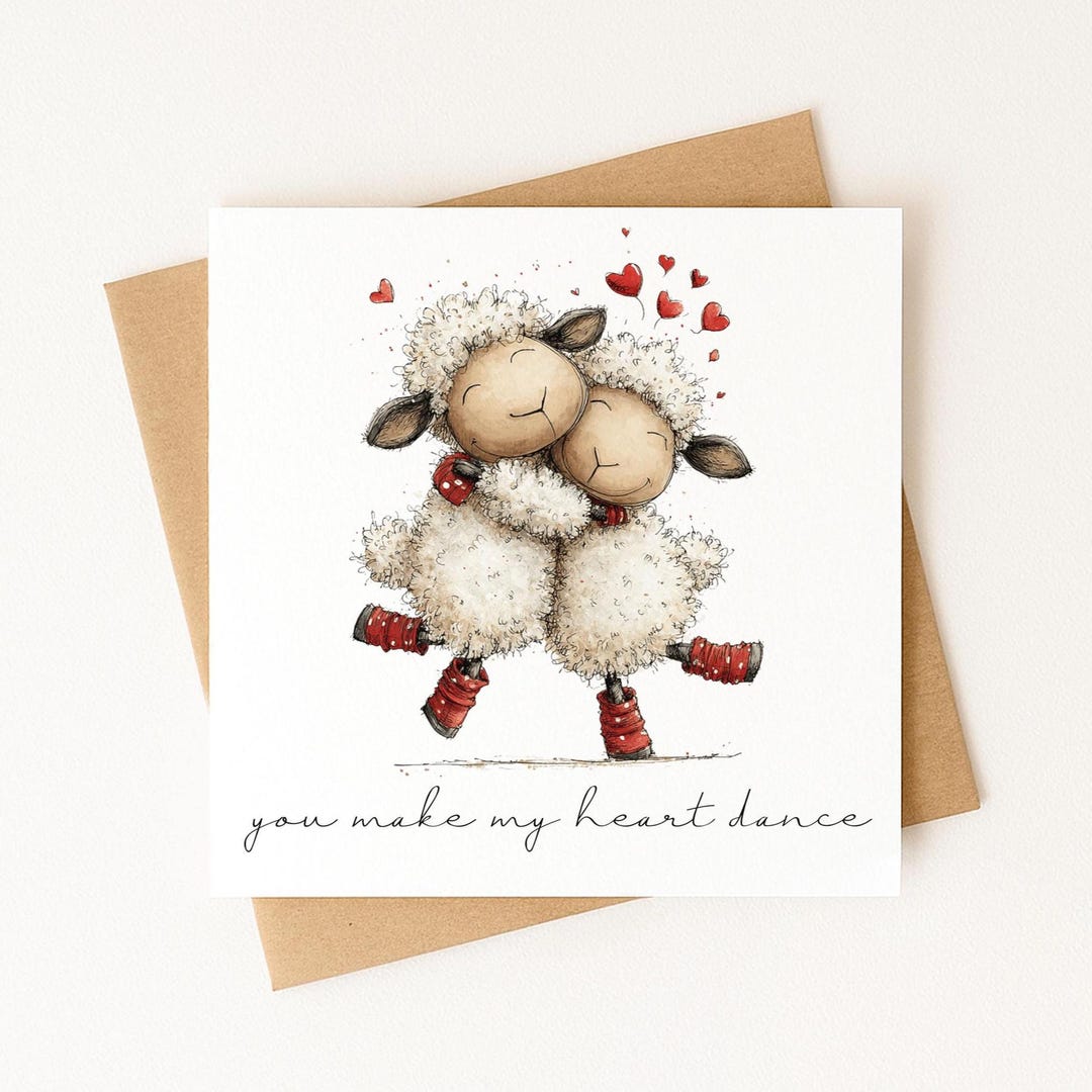 Cute Valentine’s Day Card – Sheep Love Card, You Make My Heart Dance ...