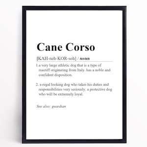 Cane Corso Definition Print | INSTANT DOWNLOAD | Wall Art Print | Word Definition | Dictionary Print | Cane Corso Décor