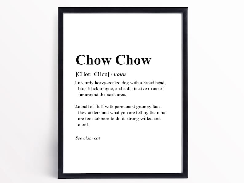Chow Chow Definition Print INSTANT DOWNLOAD Wall Art Print Etsy