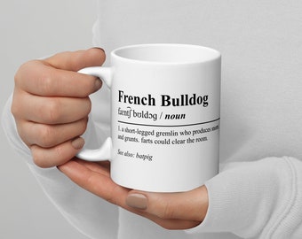 French Bulldog Coffee Mug | White glossy ceramic mug | French Bulldog gifts
