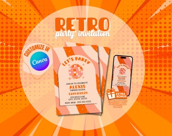 May include: Retro party invitation with a disco ball graphic. The invitation features a peach and orange color scheme with the text "Let's Party" and event details. A smartphone displays the invitation design. The design is customizable in Canva.