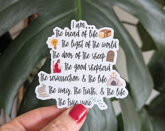 Christian Faith Sticker, I Am Statements of Jesus, Book of John, Bible Verse
