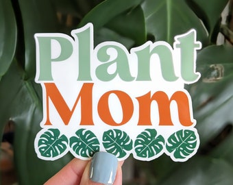Plant Mom Sticker, Monstera Leaves