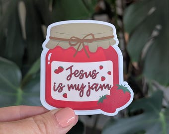 Christian Faith Sticker, Jesus is my jam