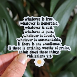 Bible Verse Sticker, Philippians 4:8, Christian Faith